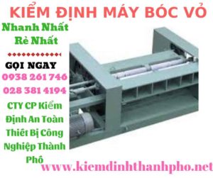 Hình ảnh kiểm định máy bóc vỏ