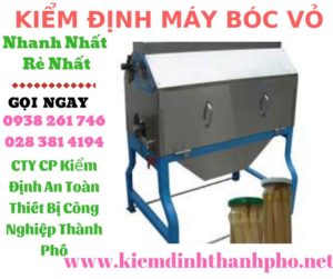 Hình ảnh kiểm định máy bóc vỏ