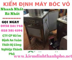 Hình ảnh kiểm định máy bóc vỏ