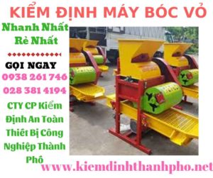 Hình ảnh kiểm định máy bóc vỏ