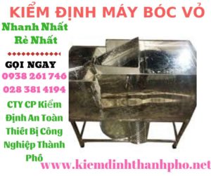 Hình ảnh kiểm định máy bóc vỏ