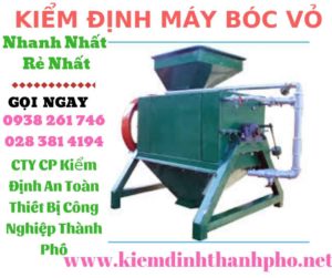 Hình ảnh kiểm định máy bóc vỏ