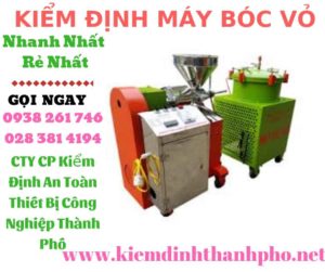 Hình ảnh kiểm định máy bóc vỏ