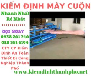 Hình ảnh kiểm định máy cuộn