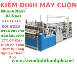 Hình ảnh kiểm định máy cuộn