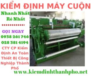 Hình ảnh kiểm định máy cuộn