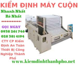 Hình ảnh kiểm định máy cuộn