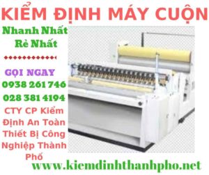 Hình ảnh kiểm định máy cuộn