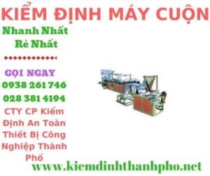 Hình ảnh kiểm định máy cuộn