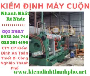 Hình ảnh kiểm định máy cuộn