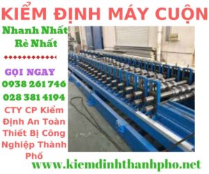 Hình ảnh kiểm định máy cuộn