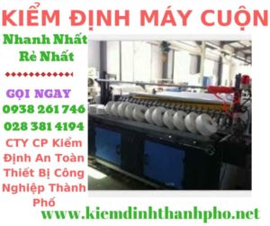 Hình ảnh kiểm định máy cuộn