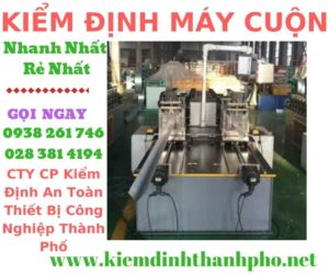 Hình ảnh kiểm định máy cuộn