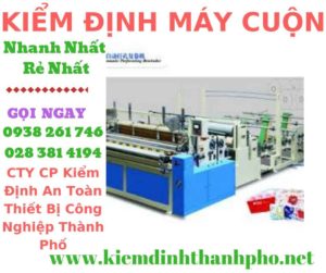 Hình ảnh kiểm định máy cuộn