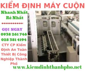 Hình ảnh kiểm định máy cuộn