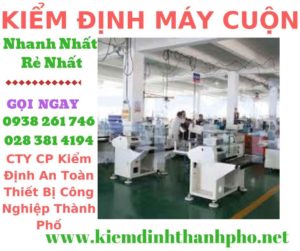 Hình ảnh kiểm định máy cuộn