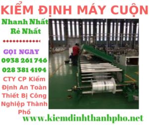 Hình ảnh kiểm định máy cuộn