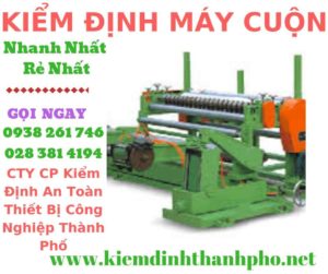 Hình ảnh kiểm định máy cuộn