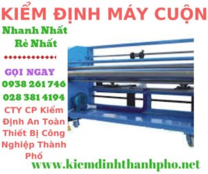 Hình ảnh kiểm định máy cuộn