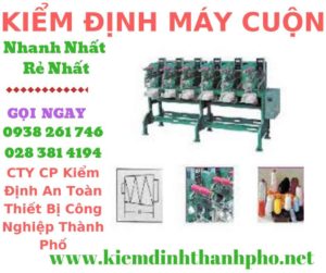 Hình ảnh kiểm định máy cuộn