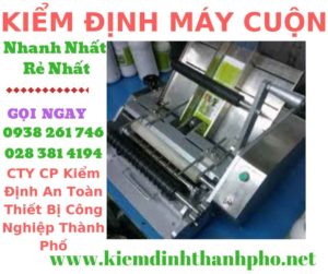 Hình ảnh kiểm định máy cuộn