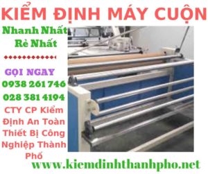 Hình ảnh kiểm định máy cuộn