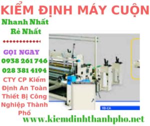 Hình ảnh kiểm định máy cuộn