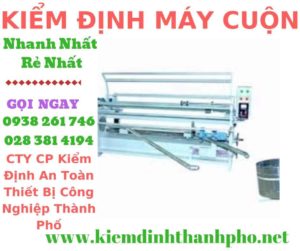 Hình ảnh kiểm định máy cuộn