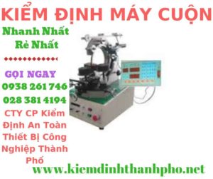 Hình ảnh kiểm định máy cuộn