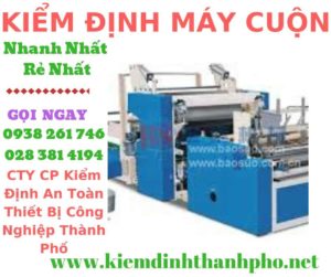 Hình ảnh kiểm định máy cuộn