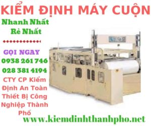 Hình ảnh kiểm định máy cuộn