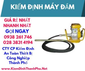 hình ảnh kiểm định máy đầm