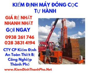 kiểm định máy đóng cọc tự hành