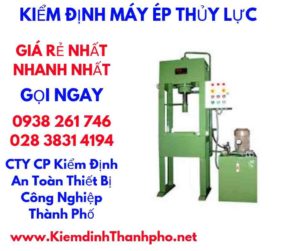 hình ảnh kiểm định máy ép thủy lực