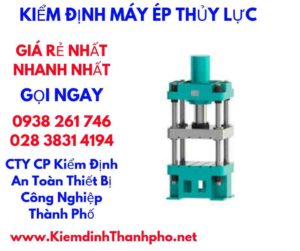 hình ảnh kiểm định máy ép thủy lực