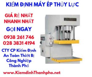 hình ảnh kiểm định máy ép thủy lực