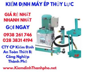 hình ảnh kiểm định máy ép thủy lực