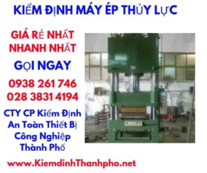 hình ảnh kiểm định máy ép thủy lực