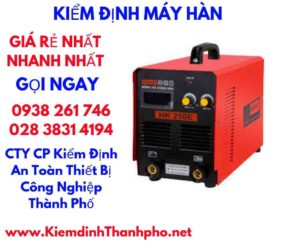 hình ảnh kiểm định máy hàn