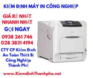 hình ảnh kiểm định máy in công nghiệp