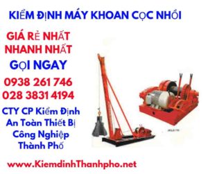 hình ảnh kiểm định máy khoan cọc nhồi