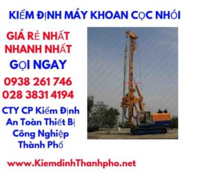 hình ảnh kiểm định máy khoan cọc nhồi