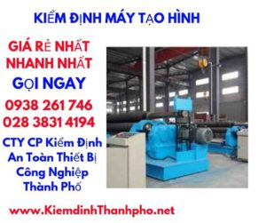 hình ảnh kiểm định máy tạo hình