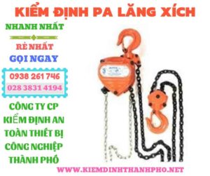 Hình ảnh kiểm định pa lăng xích