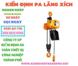 Hình ảnh kiểm định pa lăng xích