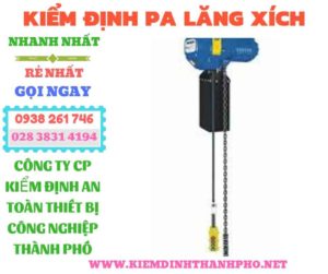 Hình ảnh kiểm định pa lăng xích