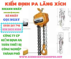 Hình ảnh kiểm định pa lăng xích