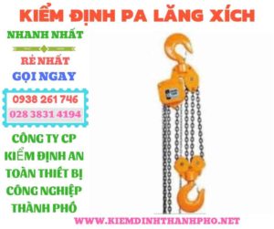 Các bước kiểm định pa lăng xích