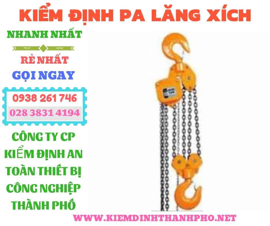 Hình ảnh kiểm định pa lăng xích