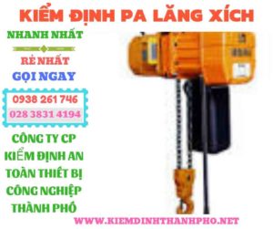 Hình ảnh kiểm định pa lăng xích